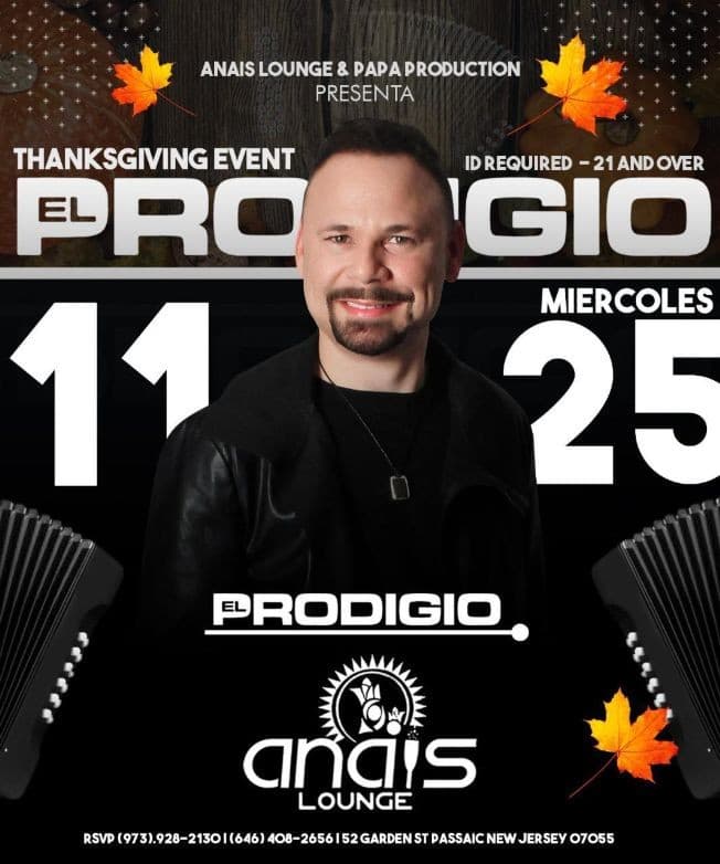 Event - El Prodigio en Vivo en Anais de Passaic! - Passaic, New Jersey - November 25, 2020 | concert tickets