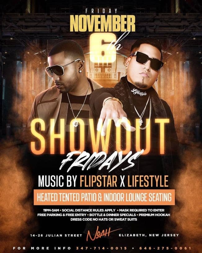 Event - Show Out Fridays At Noah Osteria - Elizabeth, New Jersey - November 6, 2020 | concert tickets