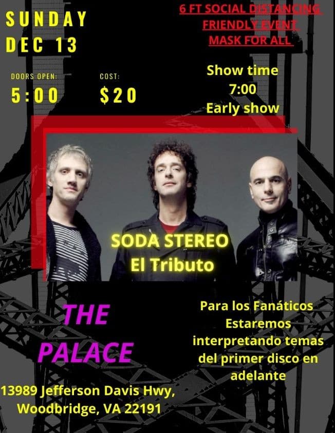 Event - SODA STEREO EL TRIBUTO CANCELLED - Woodbridge, Virginia - December 13, 2020 | concert tickets