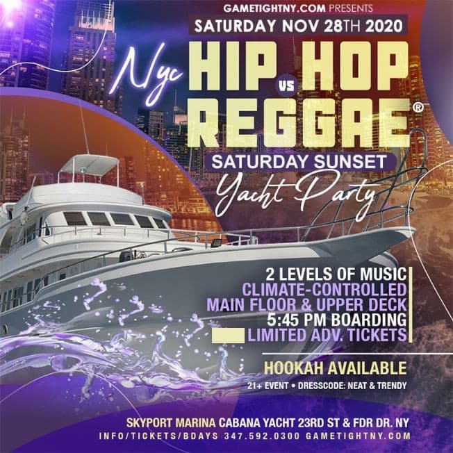 Event - NYC Hip Hop vs Reggae® Sunset Cruise Skyport Marina Cabana Yacht - New York, New York - November 28, 2020 | concert tickets