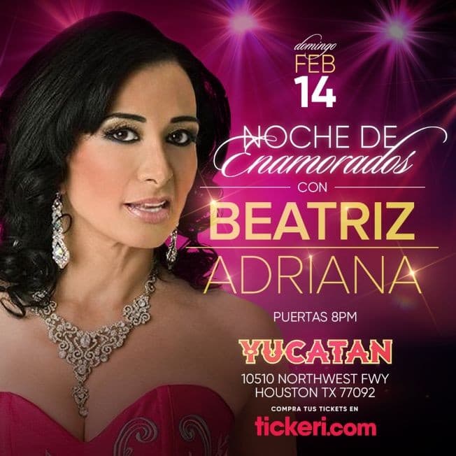 Event - Noche de Enamorados con Beatriz Adriana en Vivo! POSTPONED - Houston, Texas - February 14, 2021 | concert tickets