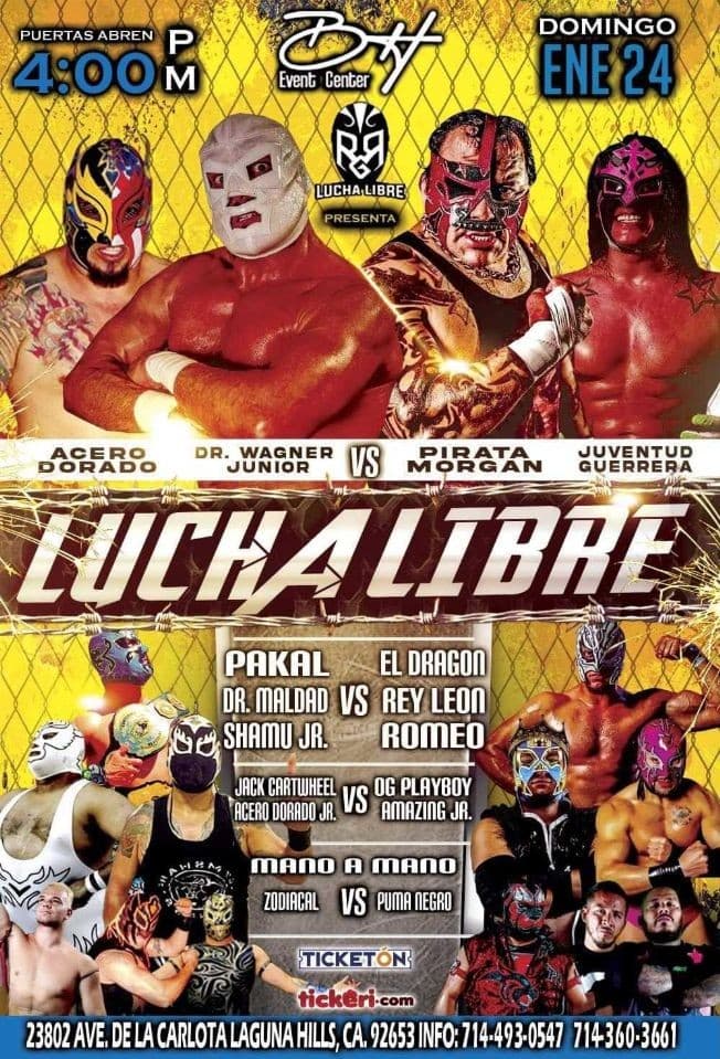 Event - Lucha Libre con Acero Dorado, Dr Wagner Junior, Pirata Morgan, Juventud Guerrera y muchos mas! - Laguna Hills, California - January 24, 2021 | concert tickets