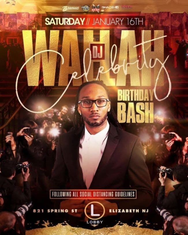 Event - MLK Weekend Kick Off DJ Wallah Celebrity Birthday Bash At The Lobby - Elizabeth, New Jersey - January 16, 2021 | concert tickets