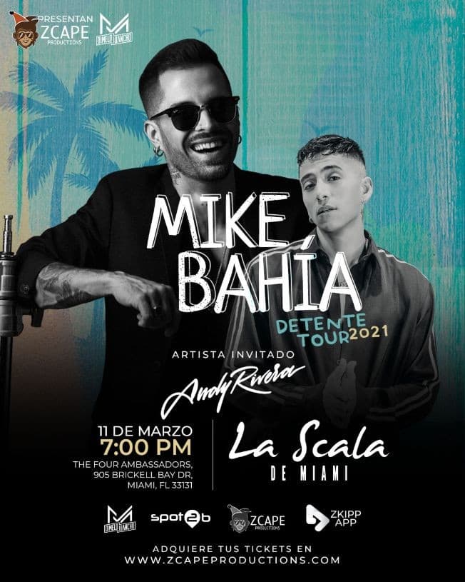 Event - MIKE BAHIA "TOUR DETENTE" MIAMI CON ANDY RIVERA - Miami, Florida - March 11, 2021 | concert tickets