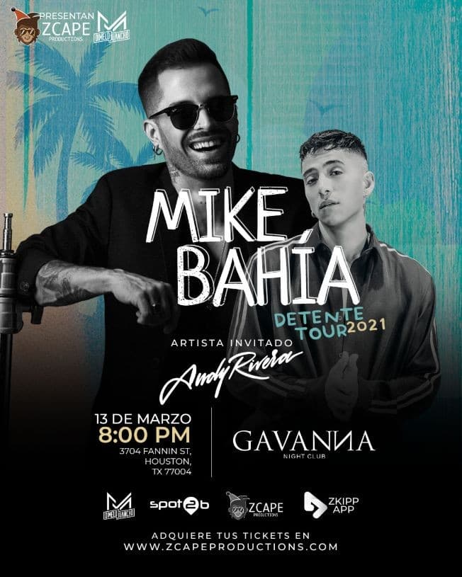 Event - MIKE BAHIA "TOUR DETENTE" HOUSTON CON ANDY RIVERA - Houston, Texas - 13 de marzo de 2021 | concert tickets