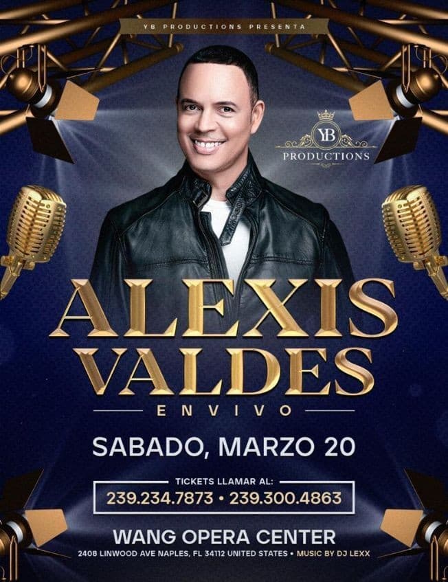Event - Alexis Valdez en Vivo! - Naples, Florida - March 20, 2021 | concert tickets