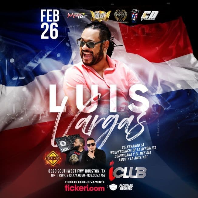 Event - Celebrando la Independencia de la Republica Dominicana y el mes del Amor llega Luis Vargas en Vivo! - Houston, Texas - February 26, 2021 | concert tickets