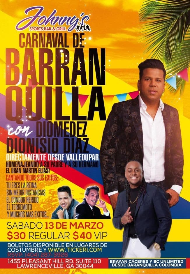 Event - Carnaval de Barranquilla con Diomedez Dionisio Diaz en Vivo! - Lawrenceville, Georgia - March 13, 2021 | concert tickets