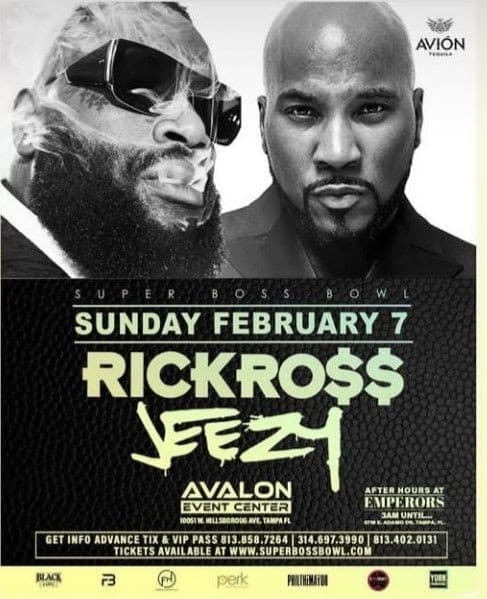 Event - Big Game Weekend Rick Ross & Young Jeezy Live At Avalon Event Center - Tampa, Florida - February 7, 2021 | concert tickets