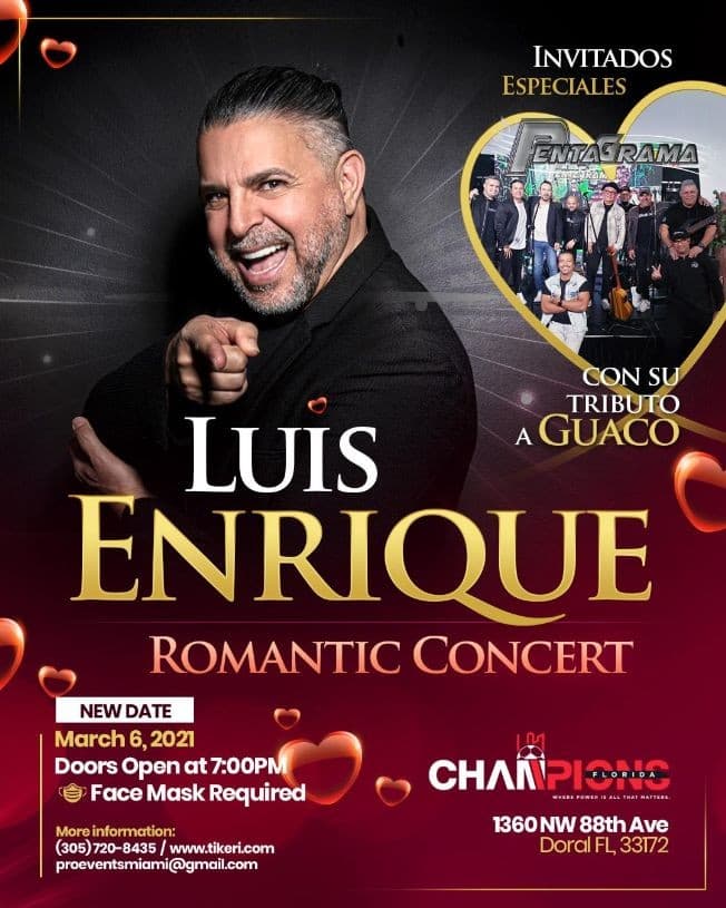 Event - Luis Enrique Concierto Romantico en Doral FL - Doral, Florida - March 6, 2021 | concert tickets