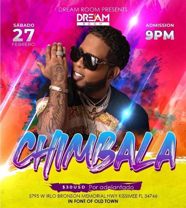 Event - Chimbala llega a Dream Room - Kissimmee, Florida - February 27, 2021 | concert tickets