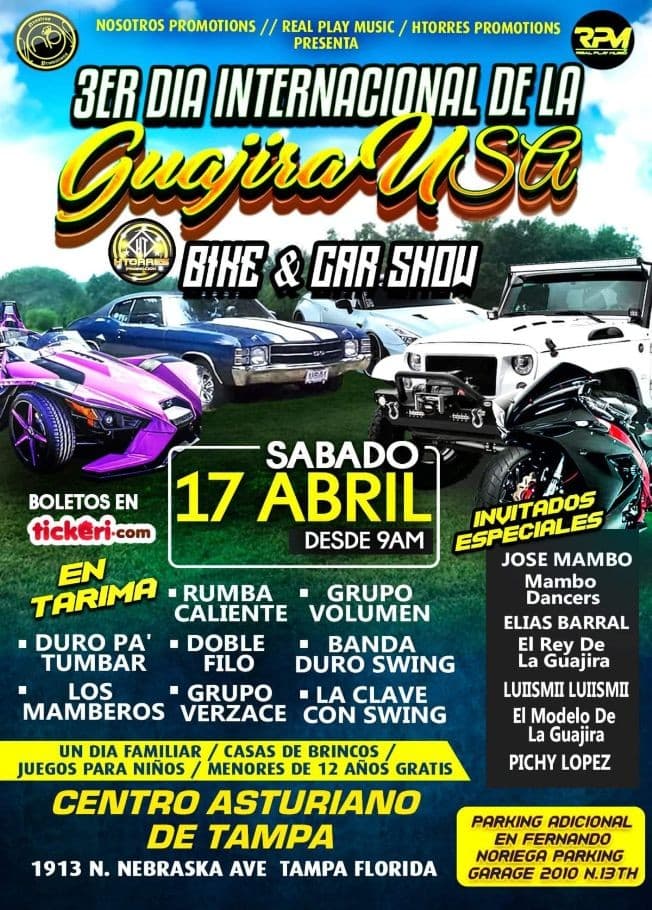 Event - 3ER DIA INTERNATIONAL DE LA GUAJIRA USA CAR & BIKE SHOW con RUMBA CALIENTE y mas! - Tampa, Florida - April 17, 2021 | concert tickets