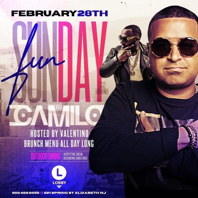 Event - Sunday Funday Brunch DJ Camilo Live At The Lobby - Elizabeth, New Jersey - February 28, 2021 | concert tickets