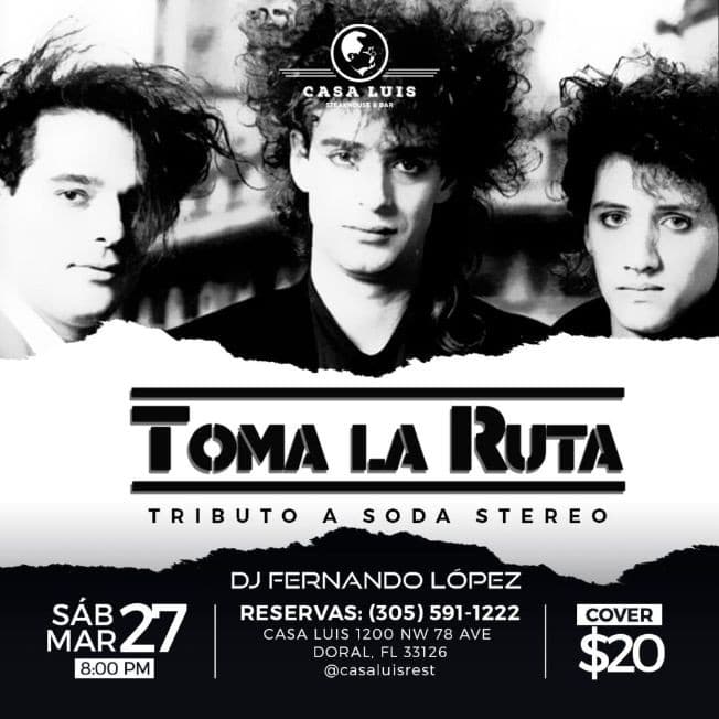 Event - Tributo a Soda Stereo En Casa Luis Doral - Doral, Florida - March 27, 2021 | concert tickets