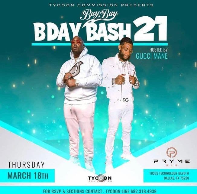 Event - Bay Bay Bday Bash 21 Hosted by Gucci Mane - Dallas, Texas - March 18, 2021 | concert tickets