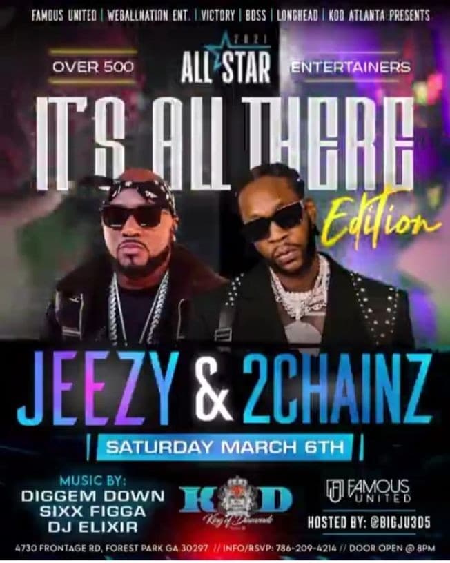 Event - All Star Weekend Young Jeezy & 2 Chainz Live At KOD Atlanta - Forest Park, Georgia - 6 de marzo de 2021 | concert tickets