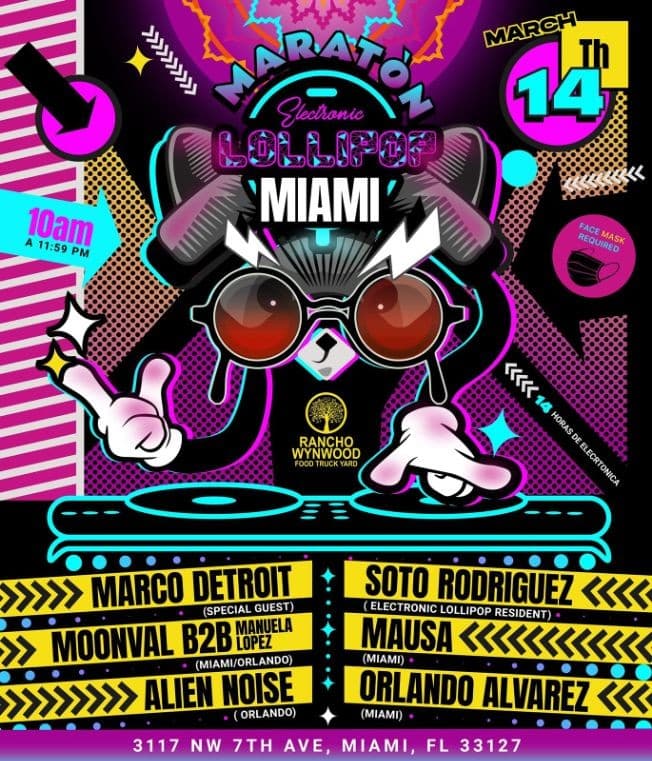 Event - Electronic Lollipop  - MIAMI MARATÓN - Miami, Florida - March 14, 2021 | concert tickets