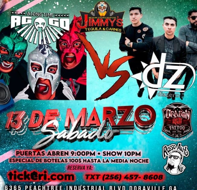 Event - DIA ZERO vs ALONG TIME AGO GO ESTA NOCHE!! - Doraville, Georgia - March 13, 2021 | concert tickets