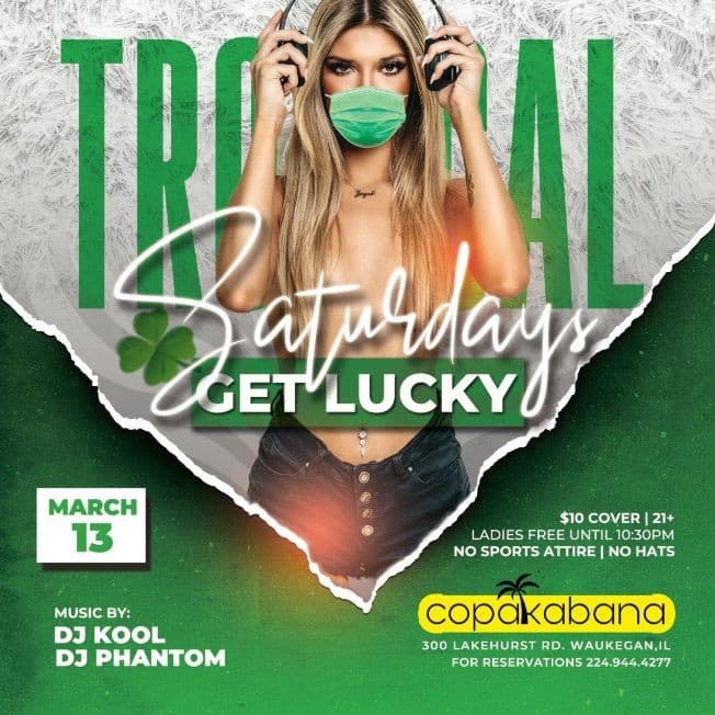 Event - Copakabana Saturdays - Waukegan, Illinois - March 13, 2021 | concert tickets