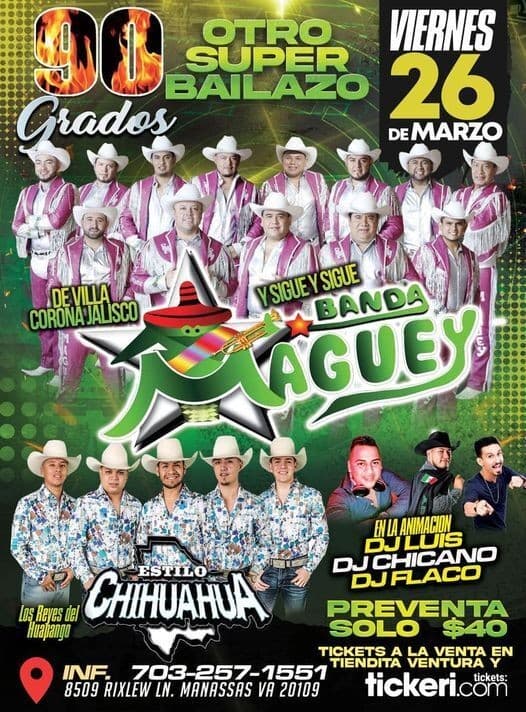 Event - Otro Super Bailazo con Banda Maguey y Estilo Chihuahua en Vivo! - Manassas, Virginia - March 26, 2021 | concert tickets