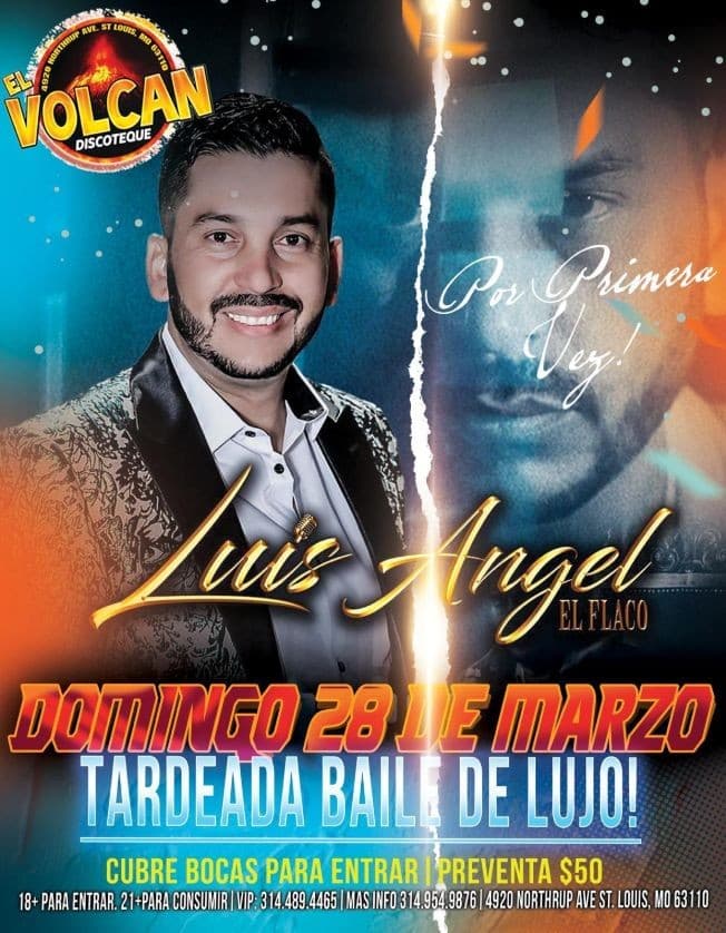 Event - Luis Angel El Flaco en Vivo! - St. Louis, Missouri - March 28, 2021 | concert tickets
