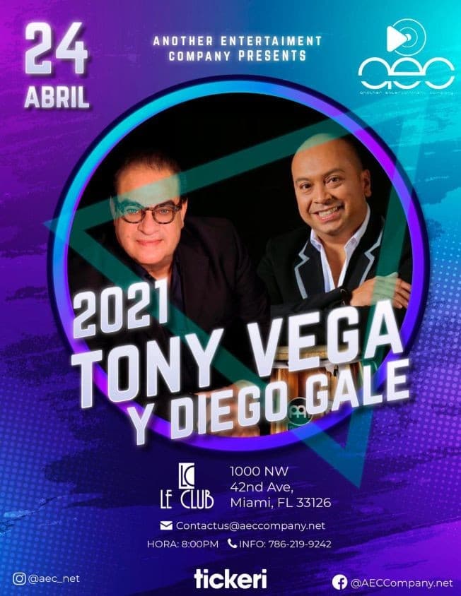 Event - Tony Vega y Diego Gale en Concierto! - Miami, Florida - April 24, 2021 | concert tickets