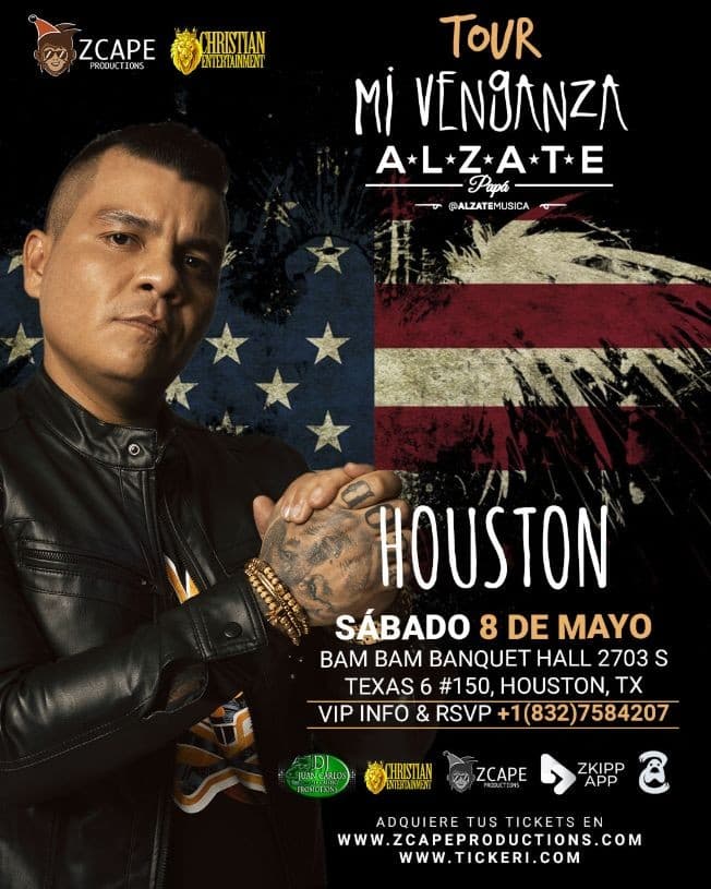 Event - ALZATE EN HOUSTON " MI VENGANZA TOUR" - Houston, Texas - May 8, 2021 | concert tickets