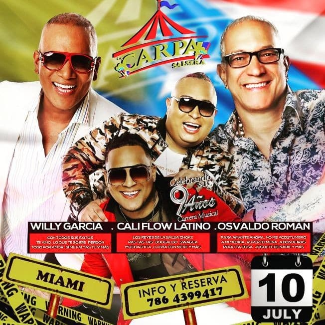 Event - Celebrando sus 9 años de Carrera Musical! Willy Garcia, Cali Flow Latino y Osvaldo Roman! - Hialeah, Florida - July 10, 2021 | concert tickets