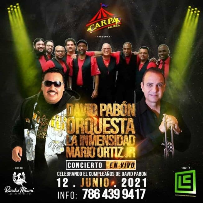 Event - Celebrando el Dia del Padre junto a David Pabón, Orquesta La Inmensidad y Mario Ortiz Jr. - Hialeah, Florida - June 12, 2021 | concert tickets