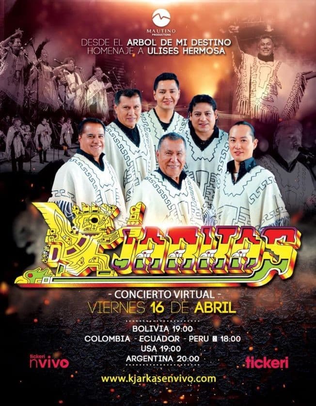 Event - Kjarkas concierto Virtual: Desde el Arbol de mi Destino para el mundo | Homenaje a Ulises Hermosa - Online, Online - 16 de abril de 2021 | concert tickets