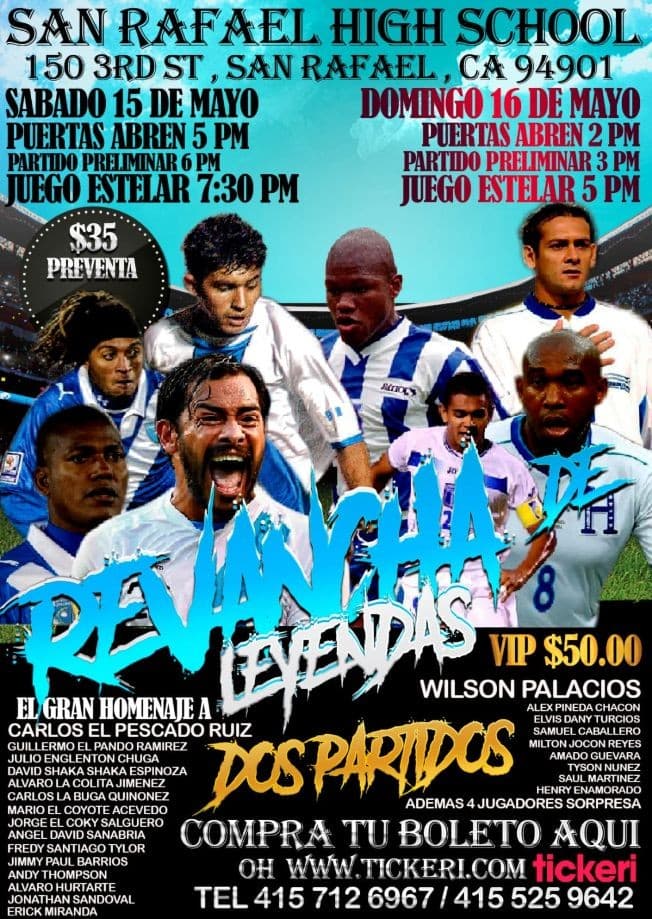 Event - Revancha de Leyendas en San Rafael CA: Futbol en Vivo Honduras vs Guatemala! POSPUESTO - San Rafael, California - May 15, 2021 | concert tickets