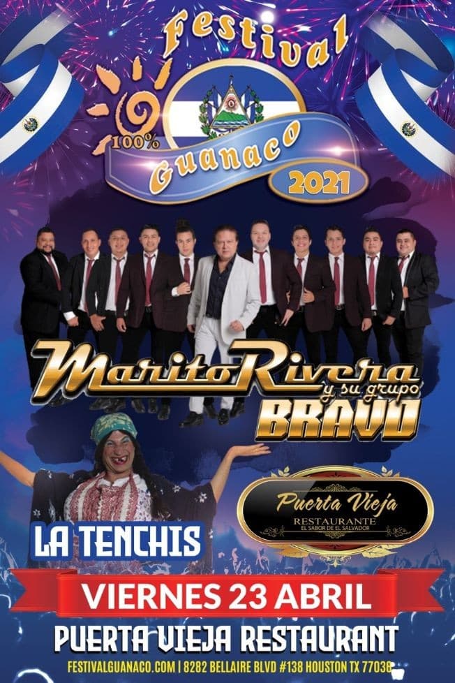 Event - Festival Guanaco 2021 con Marito Rivera y Su Grupo Bravo y La Tenchis en Vivo! - Houston, Texas - April 23, 2021 | concert tickets