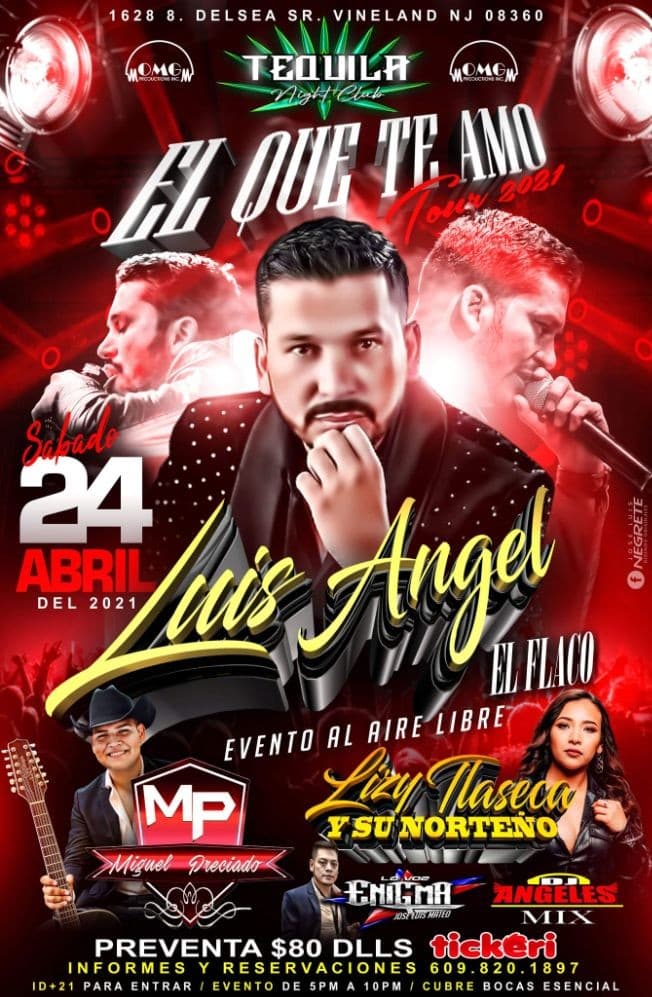 Event - LUIS ÁNGEL EL FLACO EN TEKILA NEW JERSEY - Vineland, New Jersey - April 24, 2021 | concert tickets