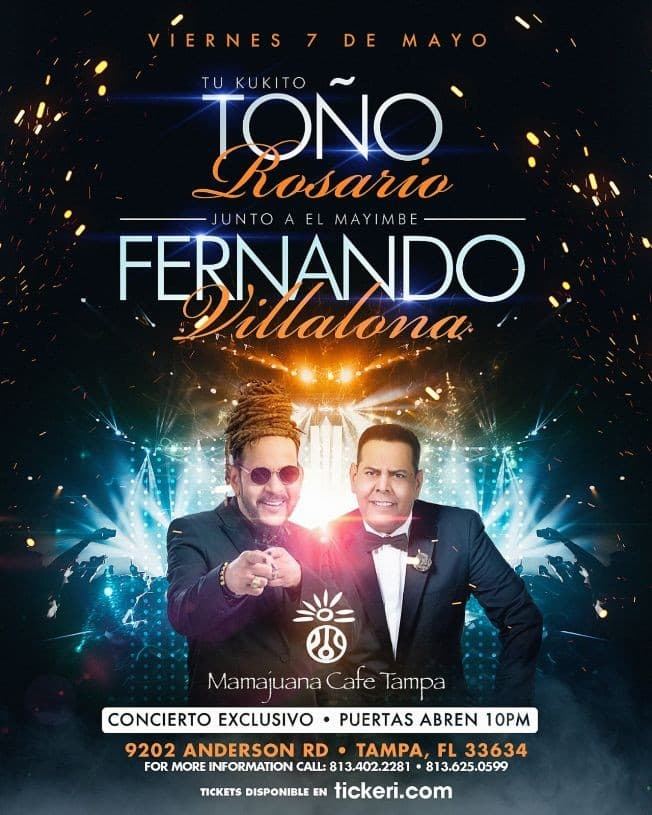 Event - Tono Rosario y Fernandito Villalona live at Mamajuana Café Tampa - Tampa, Florida - May 7, 2021 | concert tickets
