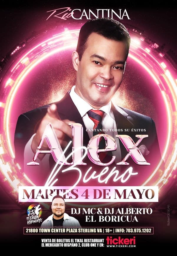 Event - Alex Bueno en Concierto en Rio Cantina! - Sterling, Virginia - May 4, 2021 | concert tickets