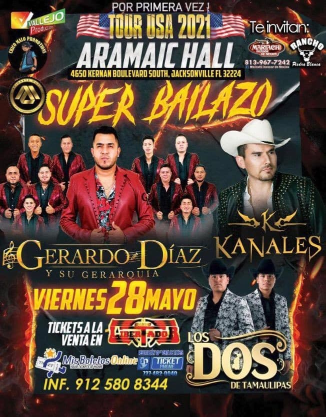 Event - Super Bailazo con Gerardo Diaz y su Gerarquia, Kanales y Los Dos de Tamaulipas en Vivo! - Jacksonville, Florida - May 28, 2021 | concert tickets
