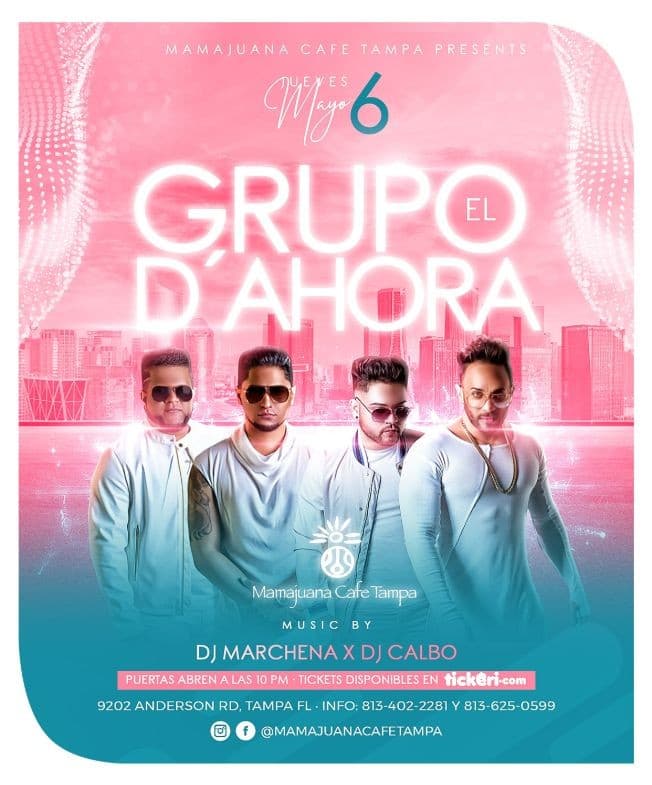 Event - El Grupo D Ahora live at Mamajuana Cafe Tampa - Tampa, Florida - May 6, 2021 | concert tickets