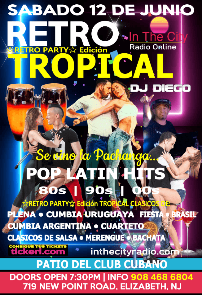 Event - Retro Party ☆ Edición Tropical - Elizabeth, New Jersey - June 12, 2021 | concert tickets