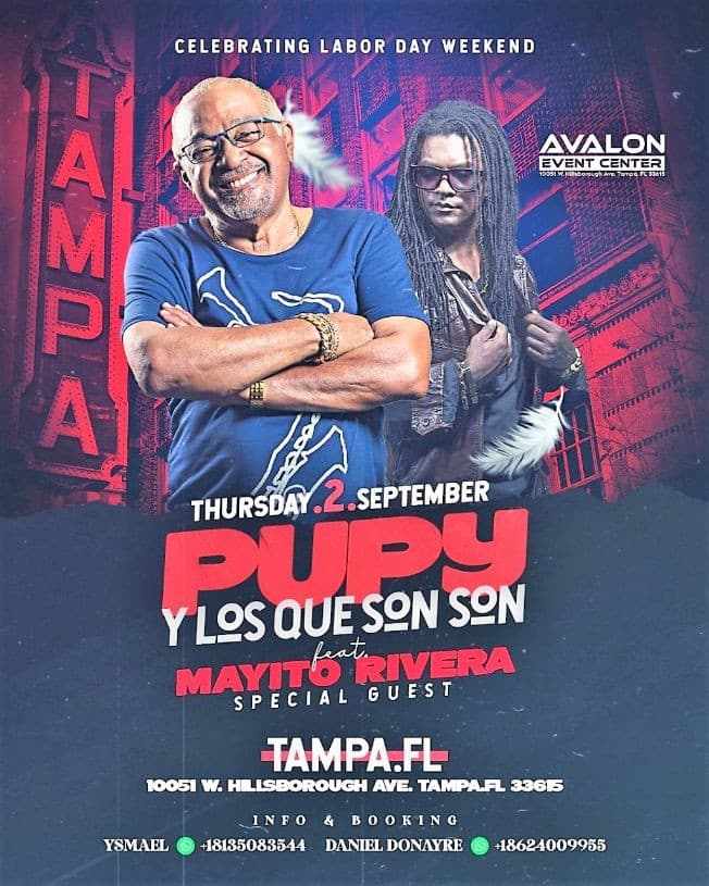 Event - PUPY Y LOS QUE SON SON / MAYITO RIVERA - Tampa, Florida - September 2, 2021 | concert tickets