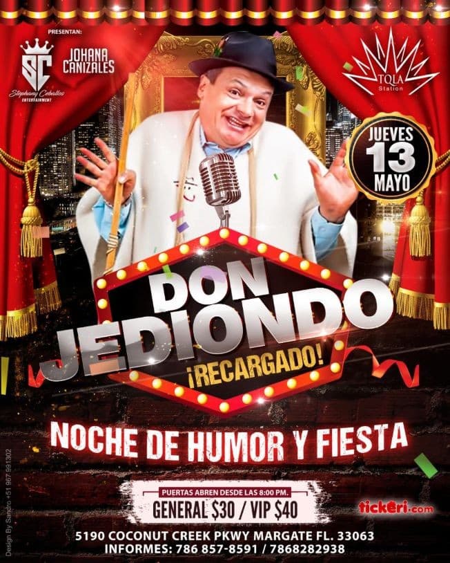 Event - Don Jediondo, Recargado! Noche de Humor y Fiesta! - Margate, Florida - May 13, 2021 | concert tickets