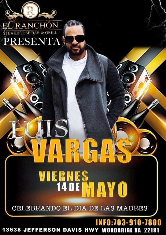 Event - Luis Vargas en Vivo en El Ranchon de Woodbridge! - Woodbridge, Virginia - May 14, 2021 | concert tickets