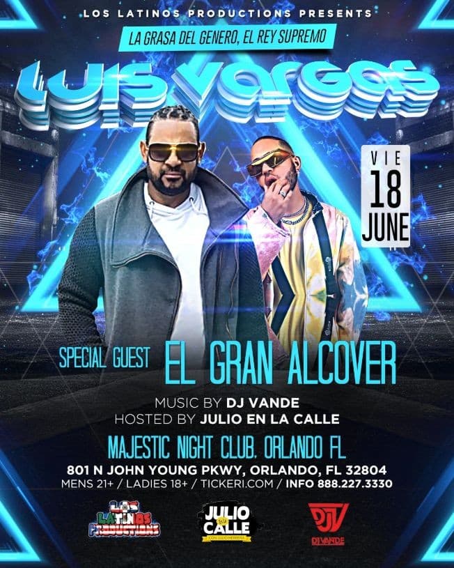 Event - Special Father's Day Weekend Concert with Luis Vargas, and special guest, El Gran Alcover, With music by DJ Vande. - Orlando, Florida - June 18, 2021 | concert tickets