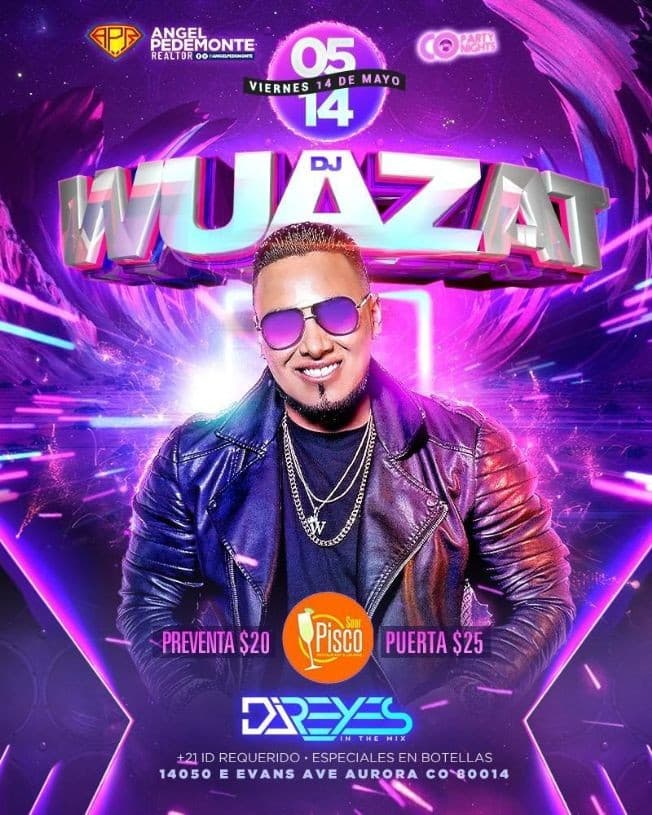 Event - DJ Wuazat en Vivo! - Aurora, Colorado - May 14, 2021 | concert tickets