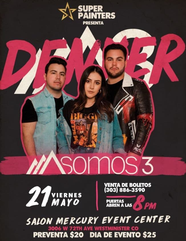 Event - SOMOS 3 TOUR - Westminster, Colorado - May 21, 2021 | concert tickets
