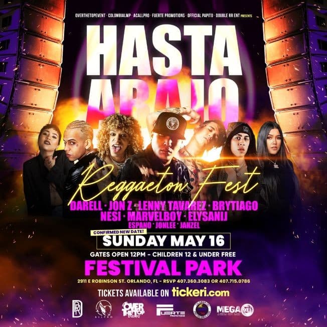 Event - Hasta Abajo Reggaeton Fest with JON Z, NESI, LENNY TAVAREZ, BRYTIAGO, MARVELBOY and just added DARELL - Orlando, Florida - May 16, 2021 | concert tickets