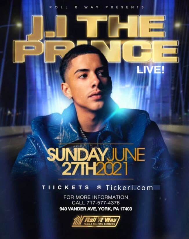 Event - Roll "R" Way presents: J.I. Live Performance - York, Pennsylvania - June 27, 2021 | concert tickets