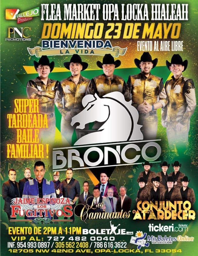 Event - Bronco, Jaime Espinoza & Los Fugitivos, Conjunto Atardecer y Los Caminantes en Vivo! - Opa-locka, Florida - May 23, 2021 | concert tickets