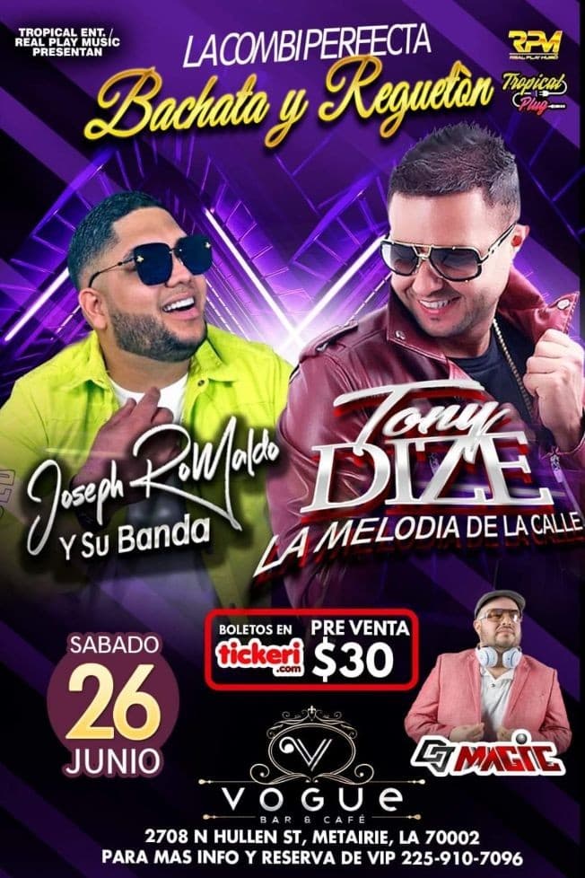 Event - Bachata y Reggaeton con Tony Dize y Joseph Romaldo y Su banda en Vivo! - Metairie, Louisiana - June 26, 2021 | concert tickets