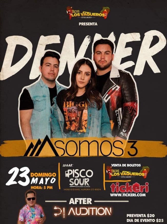 Event - Somos 3 - Aurora, Colorado - May 23, 2021 | concert tickets