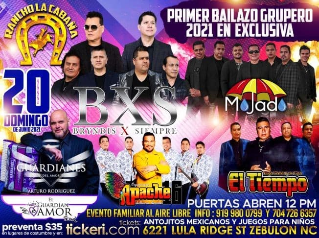 Event - Canceled!! BXS Bryndis X Siempre, Guardianes del Amor, Apache16, Mojado y El Tiempo! - Zebulon, North Carolina - June 20, 2021 | concert tickets